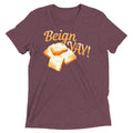Beign Yay! Men's Tri-Blend Tee