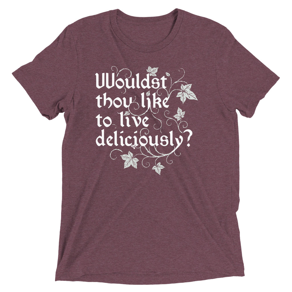Wouldst Thou Like To Live Deliciously? Men's Tri-Blend Tee
