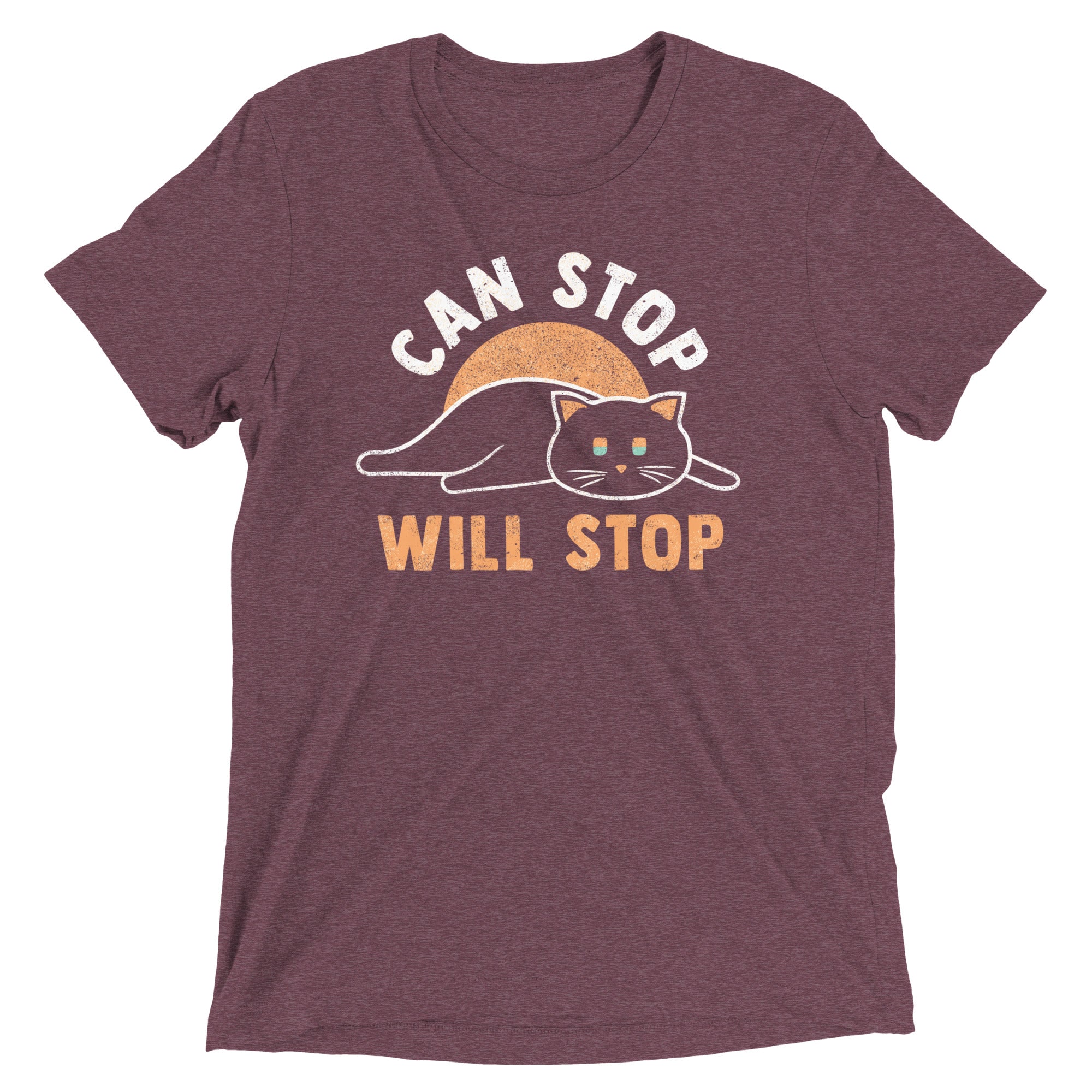 Can Stop Will Stop Men's Tri-Blend Tee