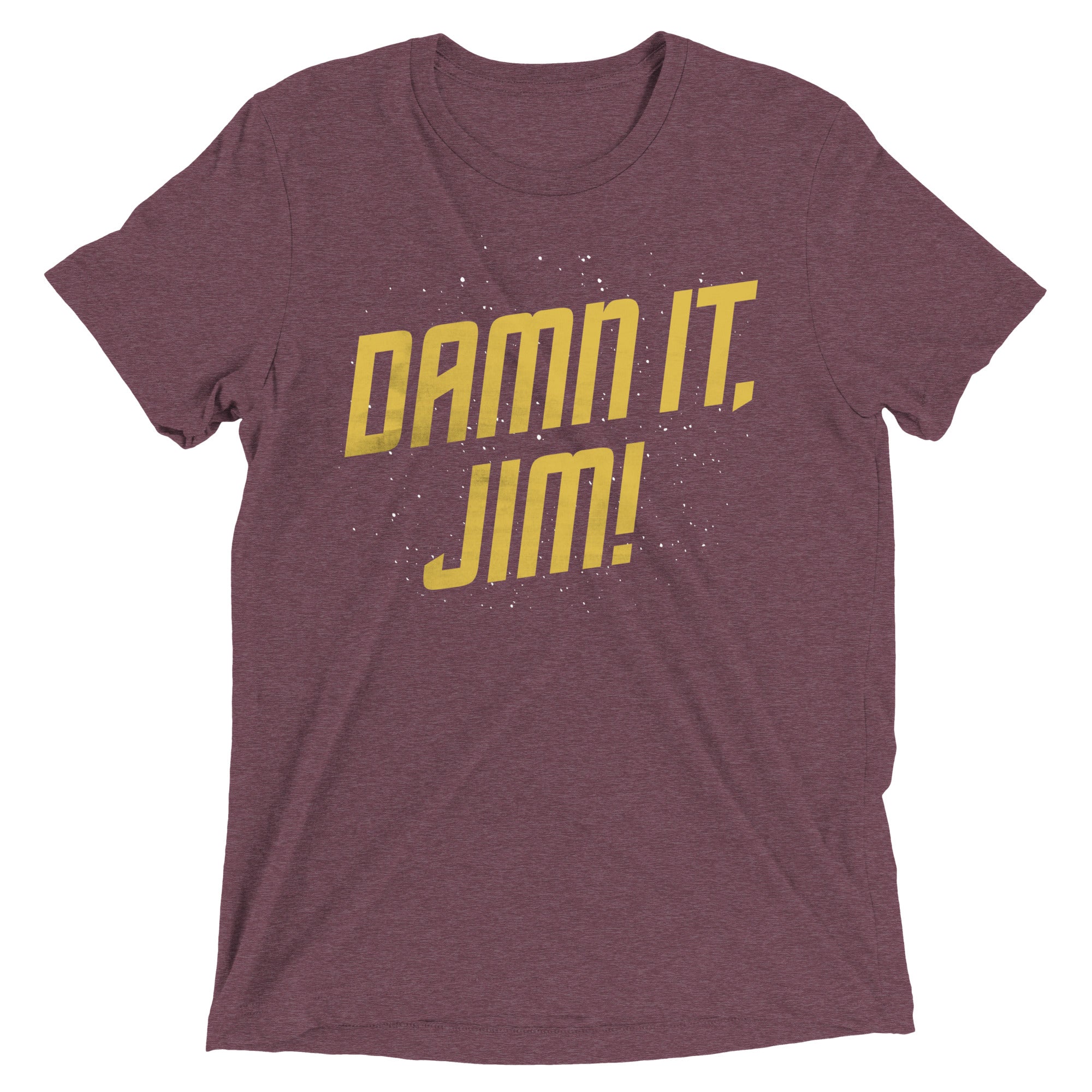 Damn It, Jim! Men's Tri-Blend Tee