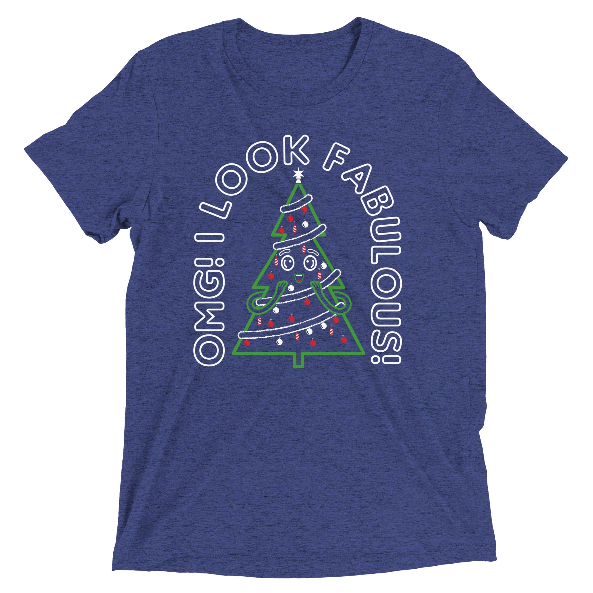 I Look Fabulous! Men's Tri-Blend Tee