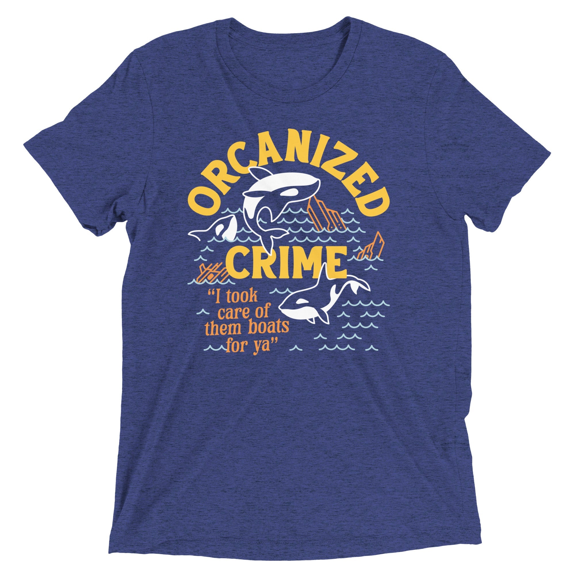 Orcanized Crime Men's Tri-Blend Tee