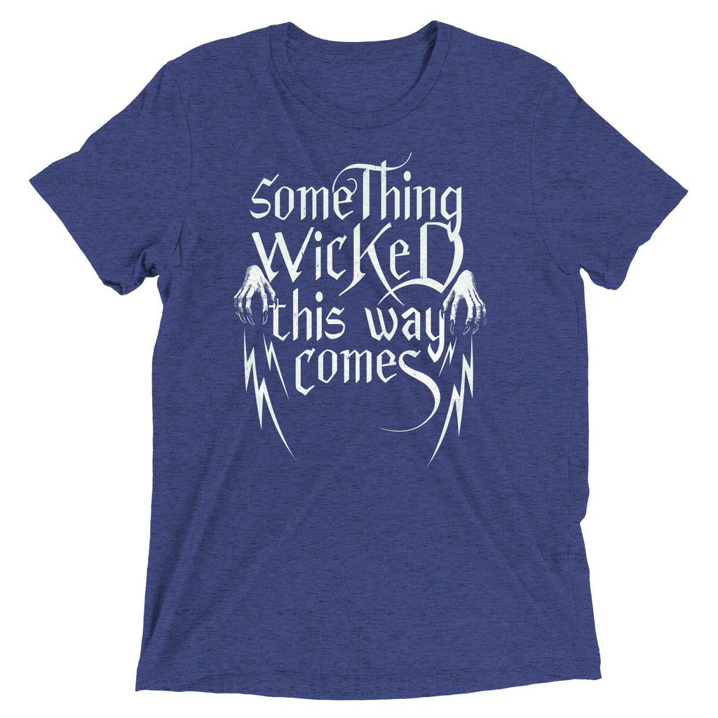 Something Wicked This Way Comes Men's Tri-Blend Tee