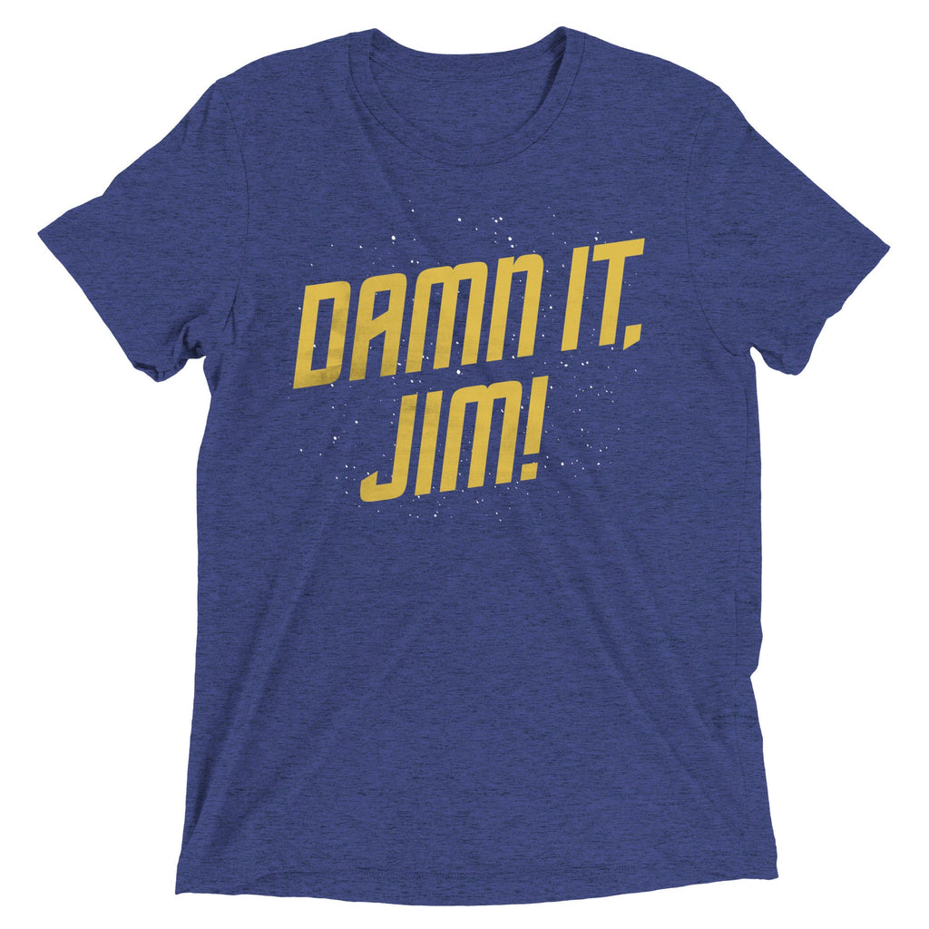 Damn It, Jim! Men's Tri-Blend Tee