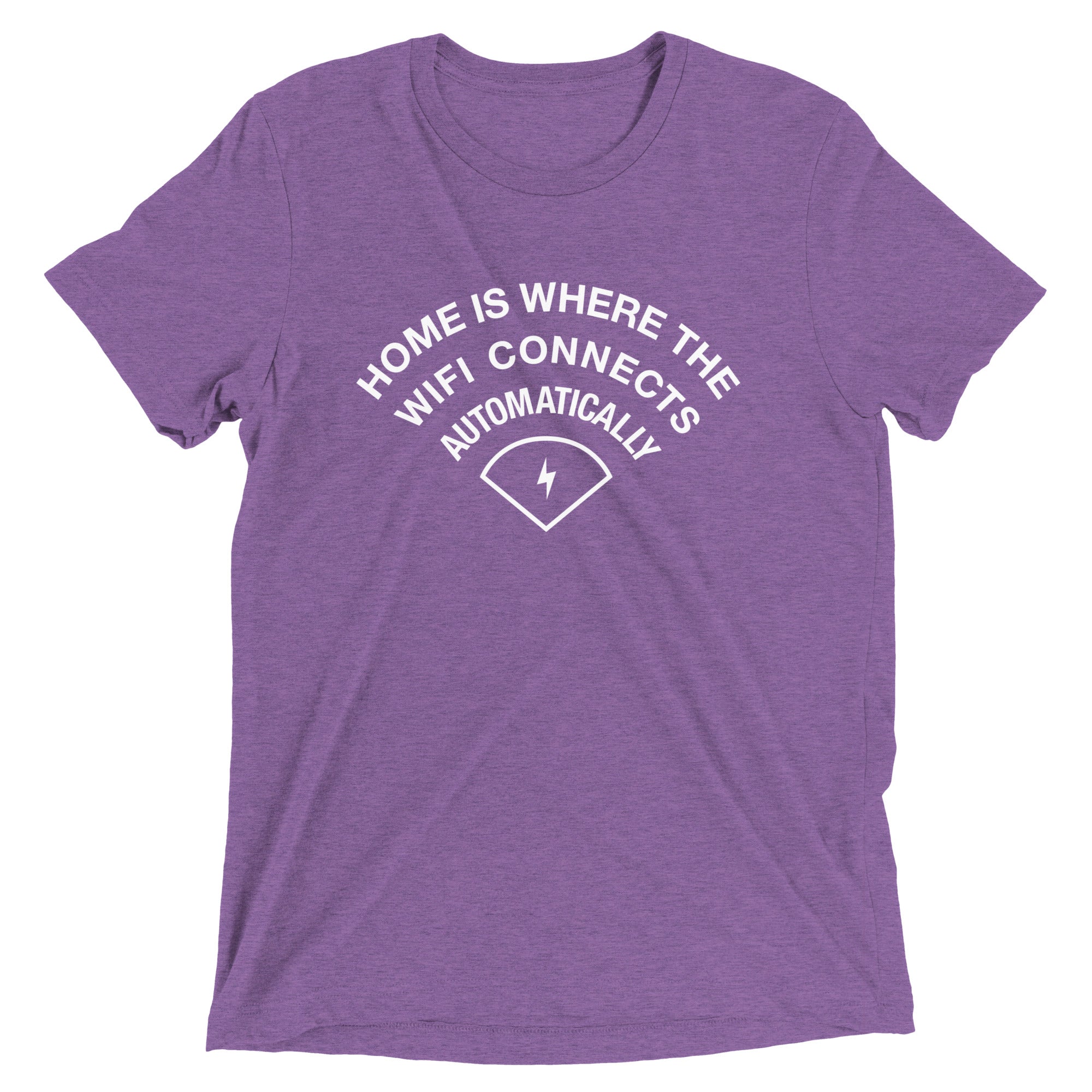 Home Is Where The WiFI Connects Automatically Men's Tri-Blend Tee