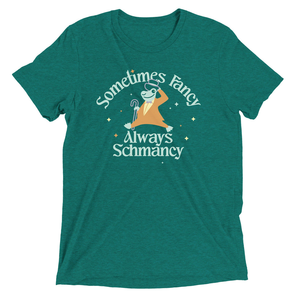 Sometimes Fancy Always Schmancy Men's Tri-Blend Tee