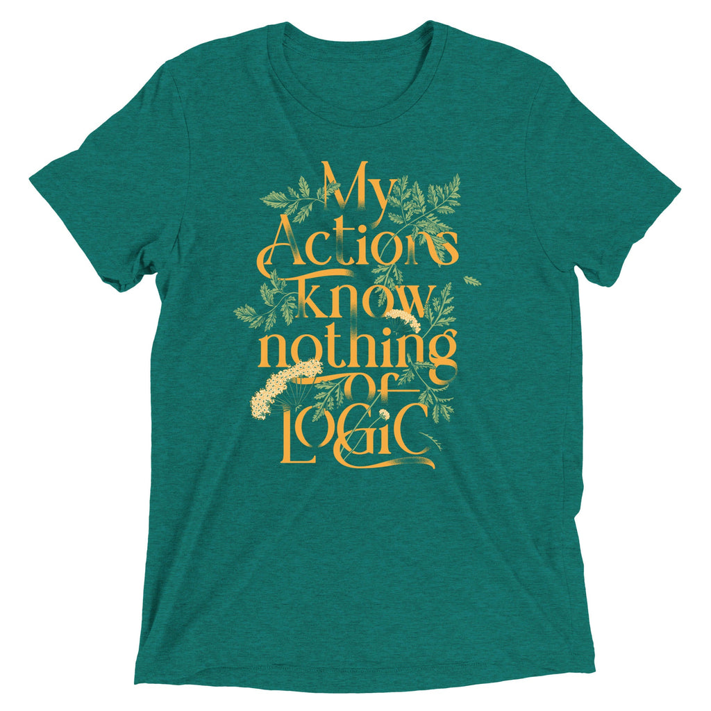 My Actions Know Nothing Of Logic Men's Tri-Blend Tee