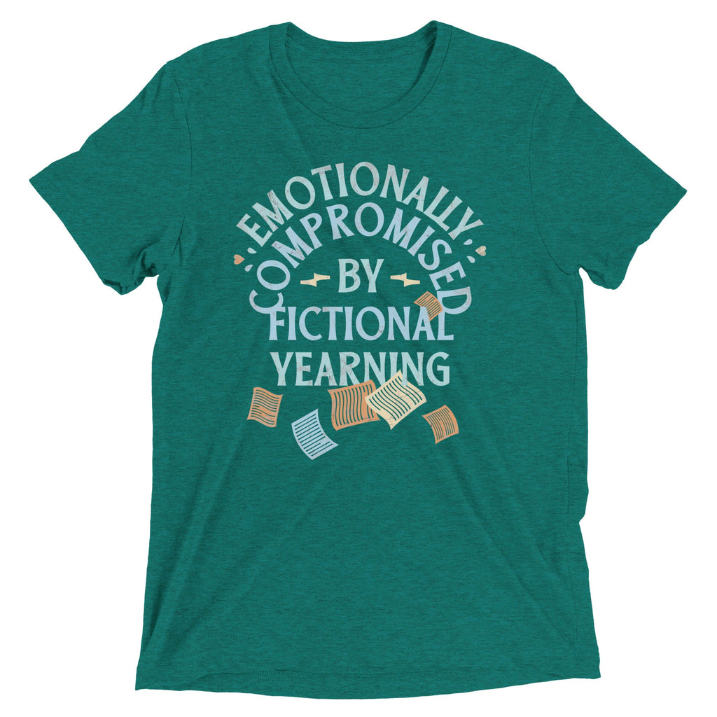 Emotionally Compromised By Fictional Yearning Men's Tri-Blend Tee