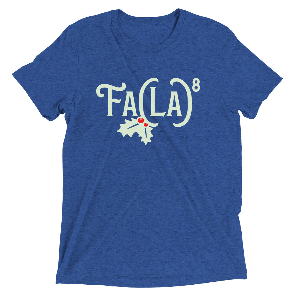 Fa LaLaLaLaLaLaLaLa Men's Tri-Blend Tee