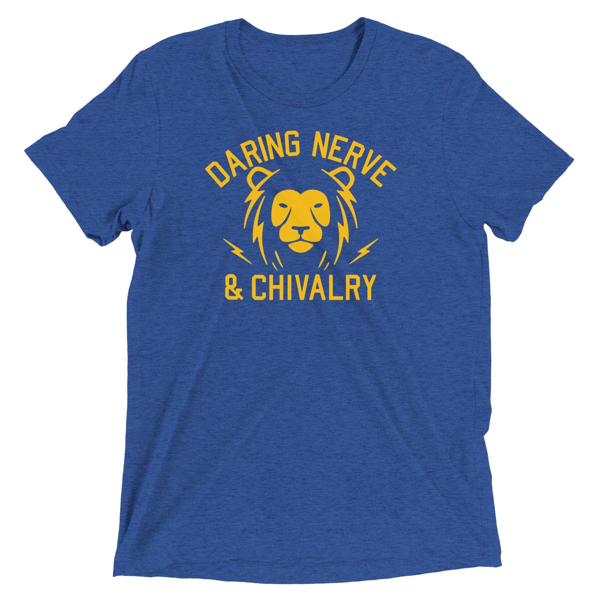 Daring, Nerve, And Chivalry Men's Tri-Blend Tee