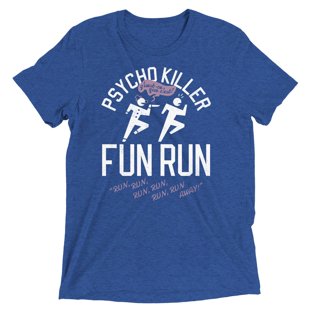 Psycho Killer Fun Run Men's Tri-Blend Tee