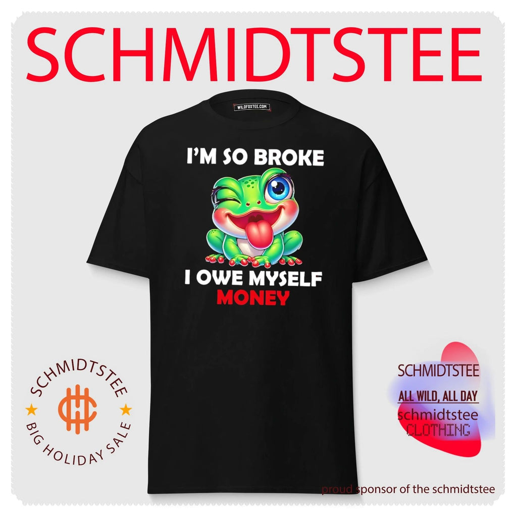 I’m so broke I owe myself money cartoon frog shirt
