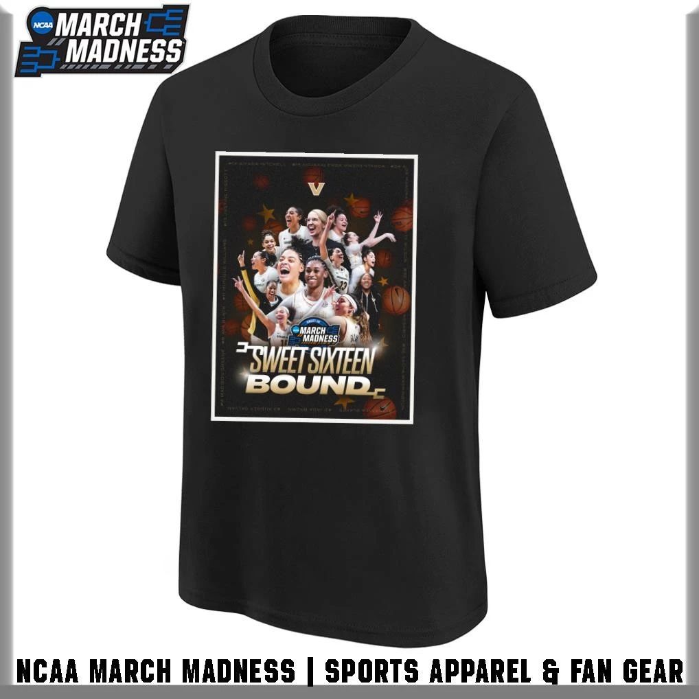 Vanderbilt Commodores Women’s Basketball first time since 2008-09 Sweet 16 Bound T-Shirt