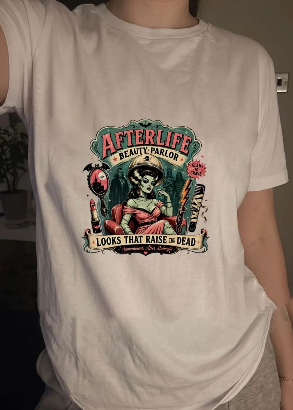 Afterlife Beauty Parlor Looks That Raise the Dead Glam to Grave T-Shirt