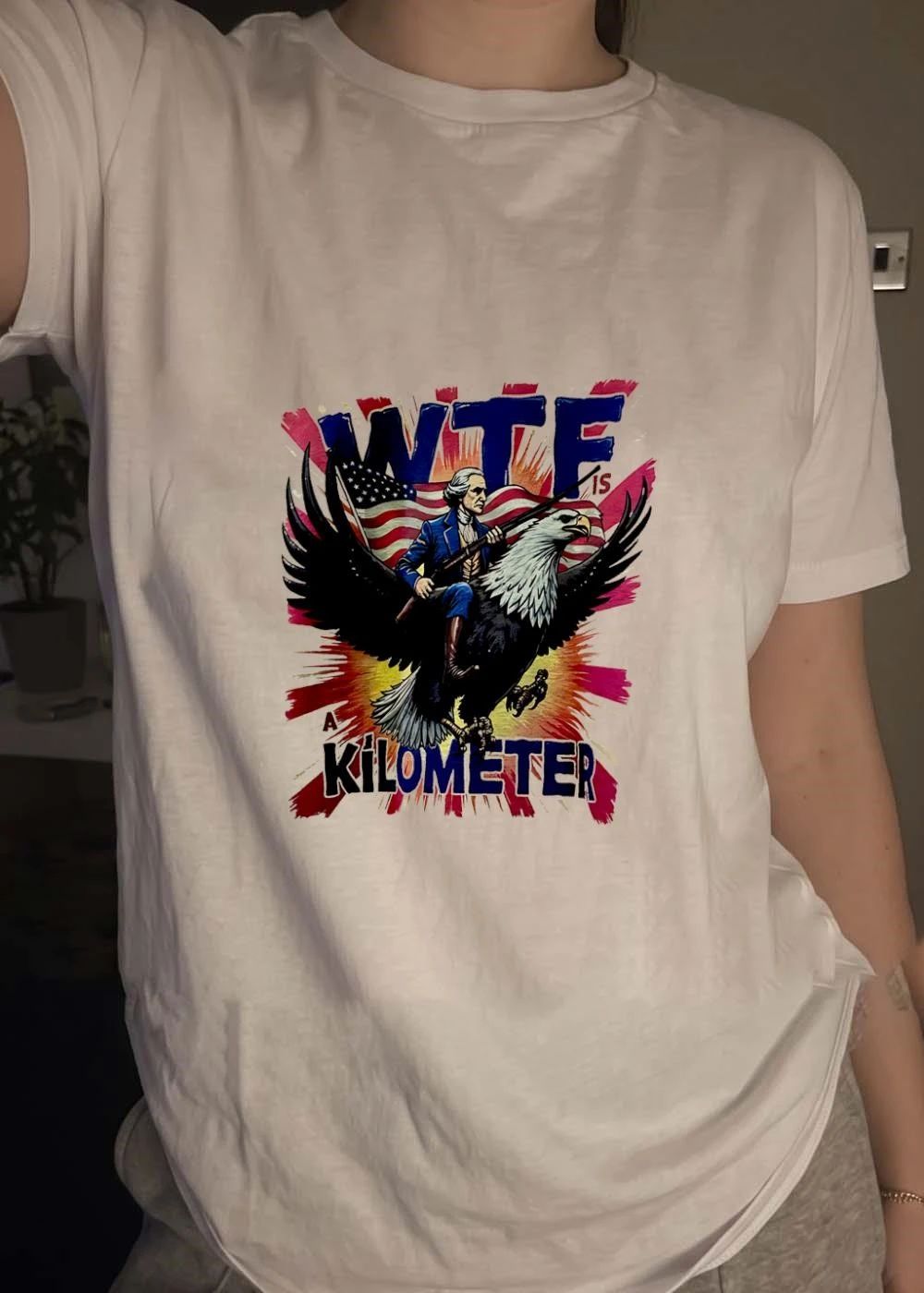 Patriotic Apparel George Washington Riding Bald Eagle Wtf Is A Kilometer T-Shirt