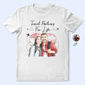 Custom Photo Realistic Watercolor Art And So The Adventure Begins - Personalized T Shirt