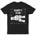 Daddy's Team Fist Bump - Personalized T Shirt