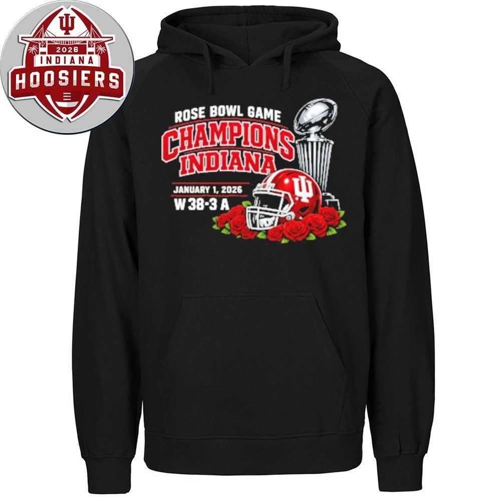 Indiana Rose Bowl Game Champions January 1 2026 W 38-3 A Cup And Helmet Tee Shirt