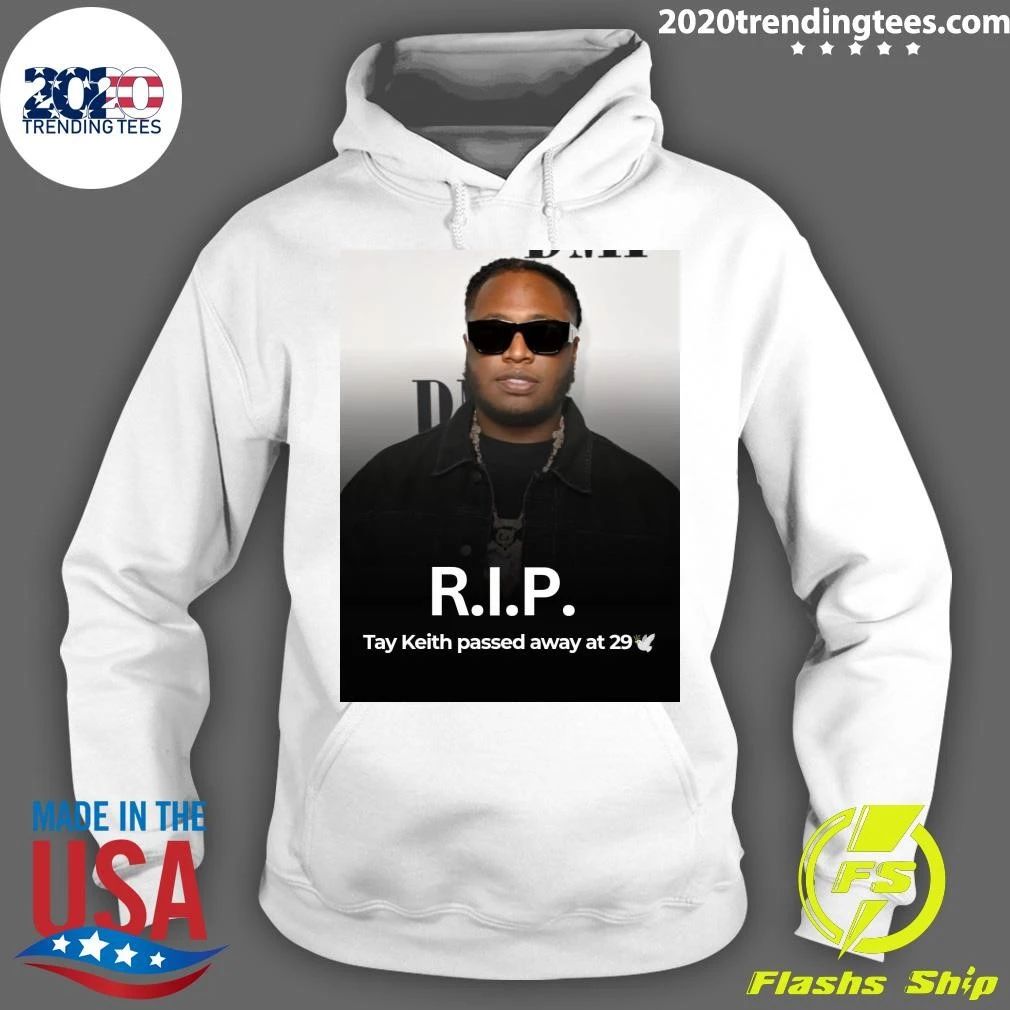 Τay Κeith Has Passed Away At The Age Of 29 Shirt