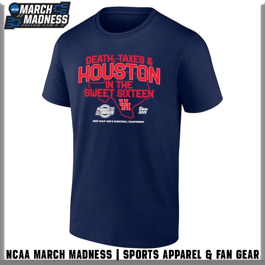 Death, Taxes & Houston In The Sweet Sixteen 2026 Houston Cougars Men’s Basketball T-Shirt
