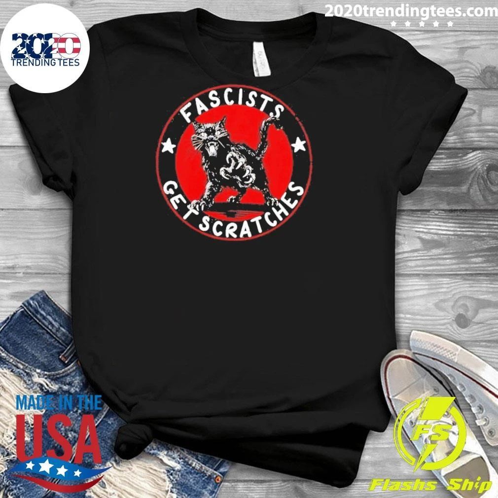 Cat Fascists Get Scratches Shirt