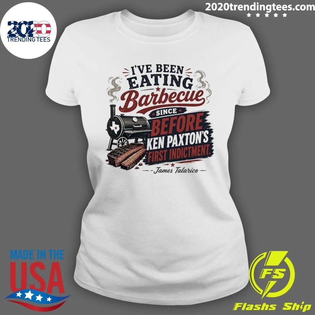 I’ve Been Eating Barbecue Since Before Ken Paxton’s First Indictment James Talarico Shirt