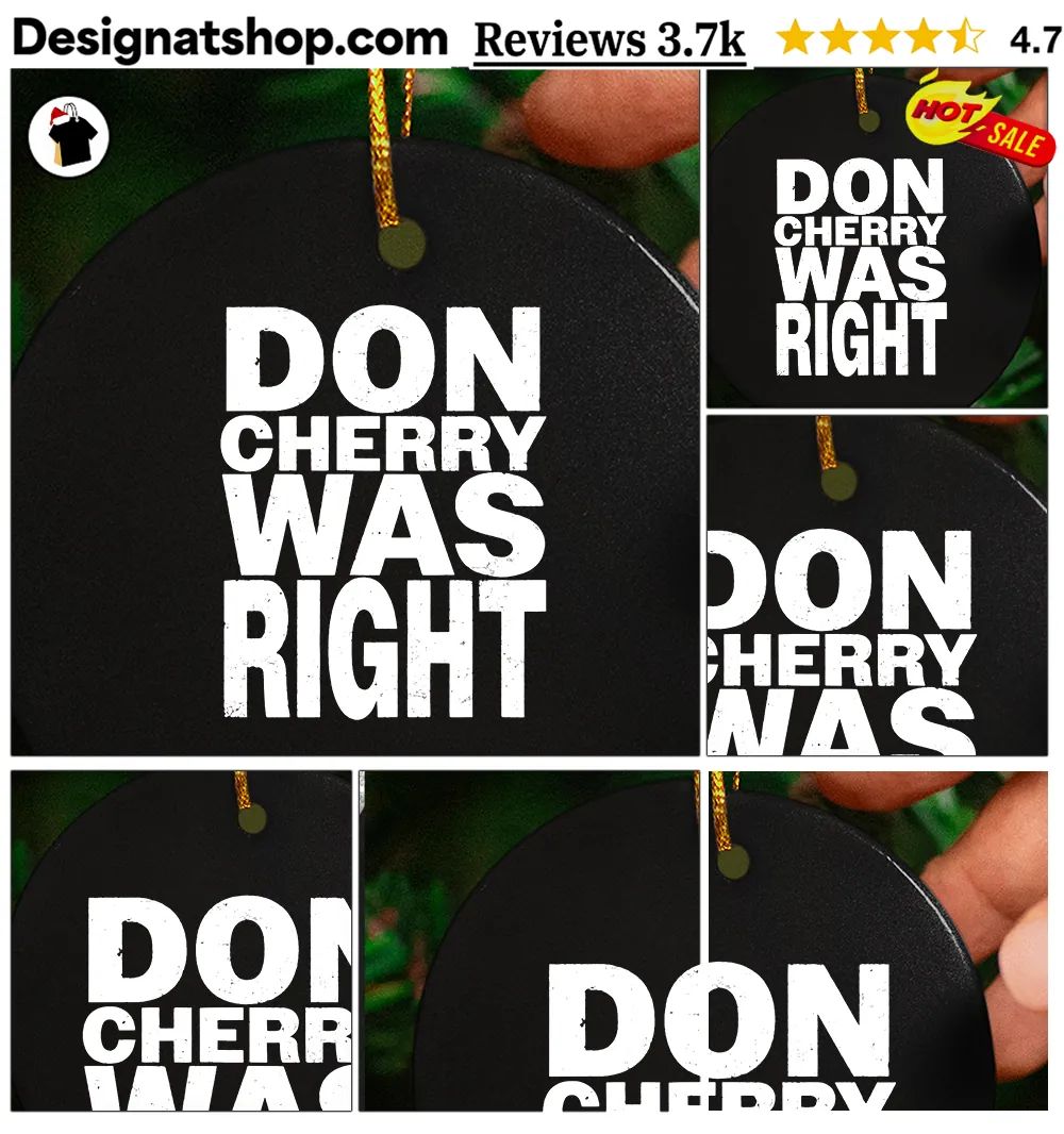 Don Cherry tribute hockey Don Cherry Was Right shirt