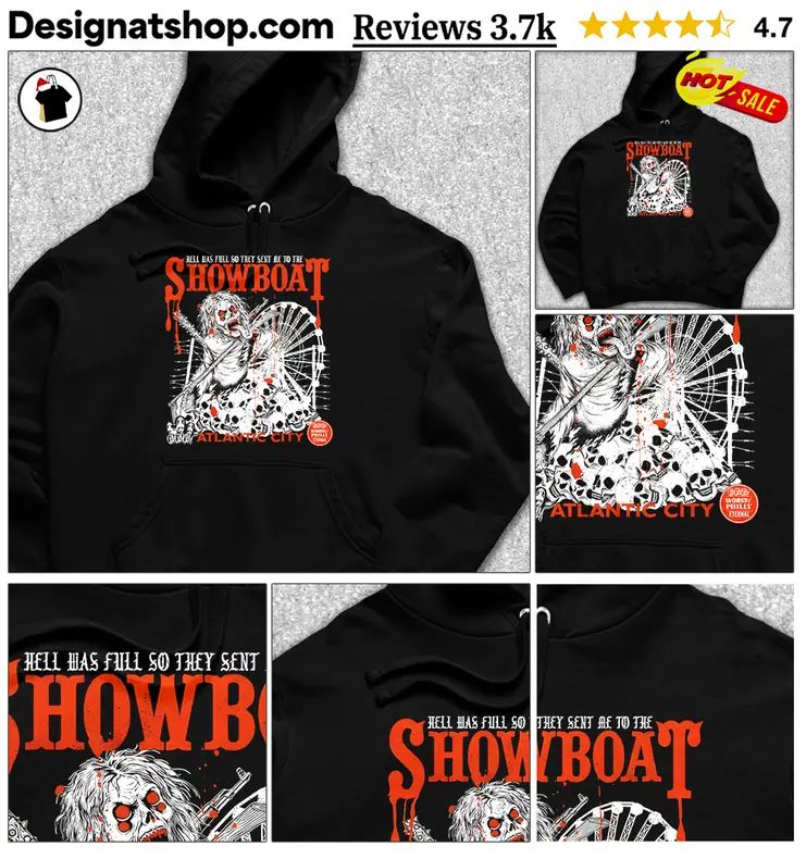 Horror Monster Atlantic City Showboat Hell Was Full So They Sent Me To Shirt