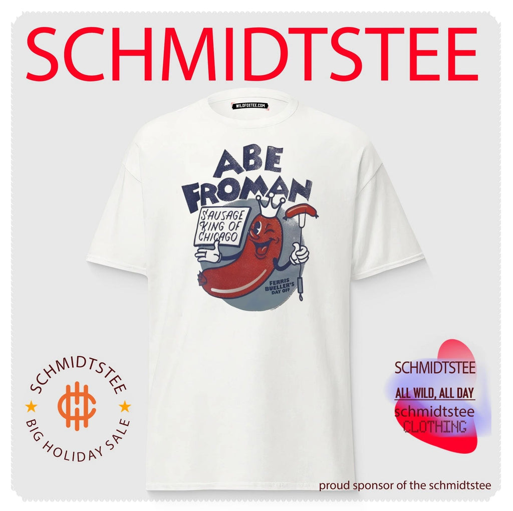 Abe Froman sausage king of Chicago vintage shirt