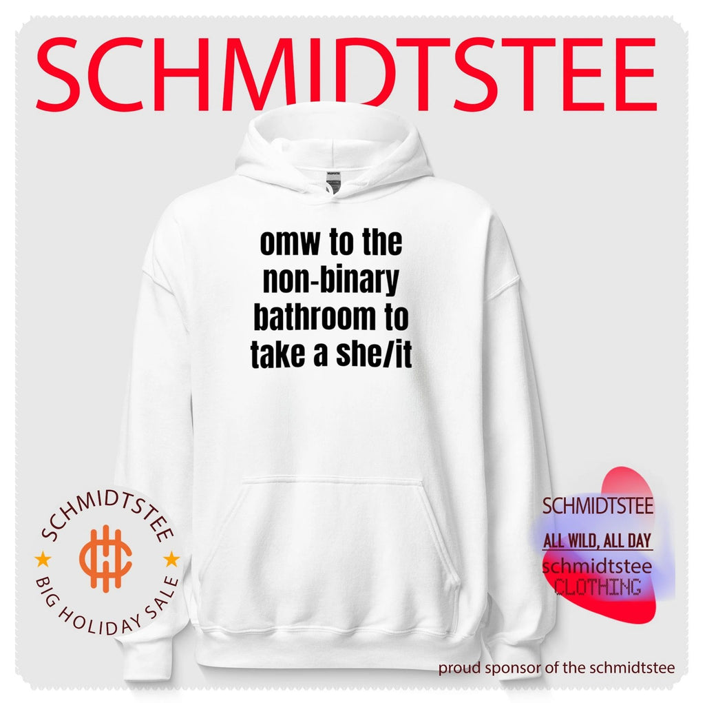 Omw to the Non-Binary Bathroom to Take a She It shirt