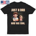 Just A Dad And His Girl 3D Effect Crossed Arms - Personalized T Shirt
