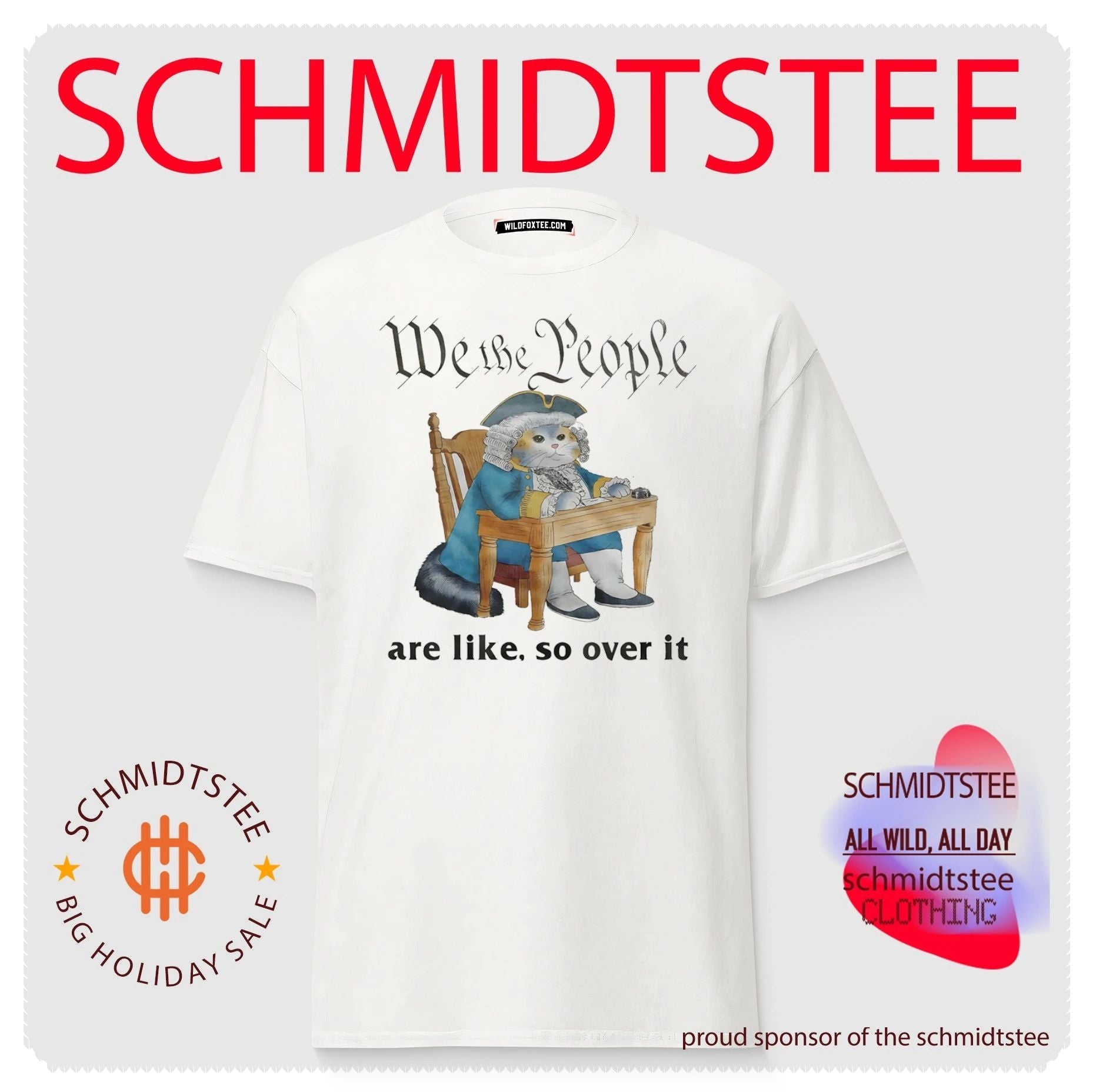 We the People Are Like So Over It Cat Founding Father shirt