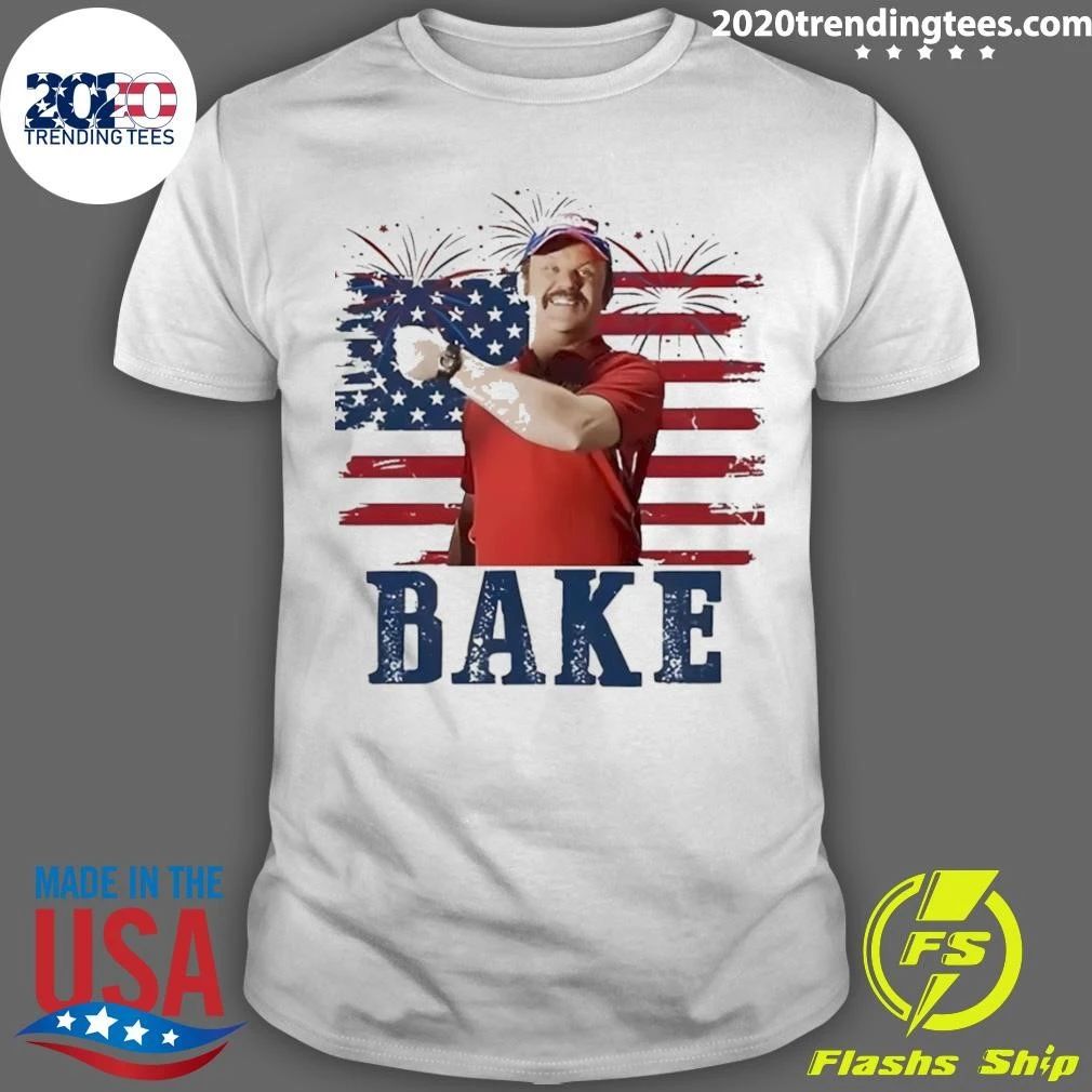Bake Naughton Jr. Talladega Nights 250th America 4th Of July Shirt