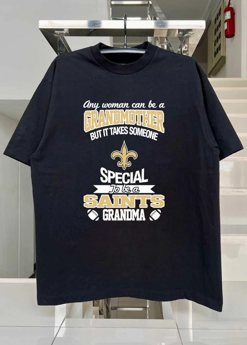 Any Woman Can Be a Grandmother but It Takes Someone Special to Be a Saints Grandma shirt