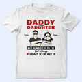 Daddy & Daughter Not Eye To Eye - Personalized T Shirt