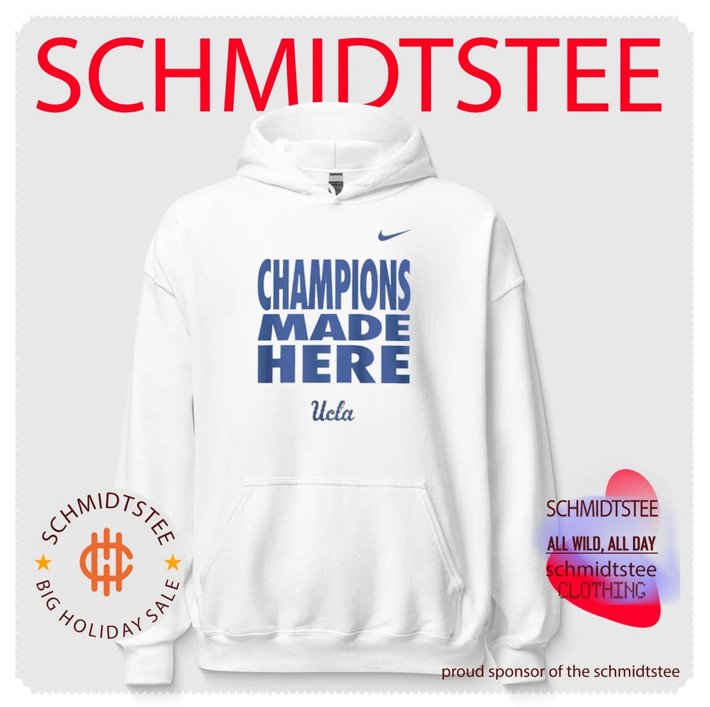 UCLA Bruins Champions Made Here Sideline Slogan shirt