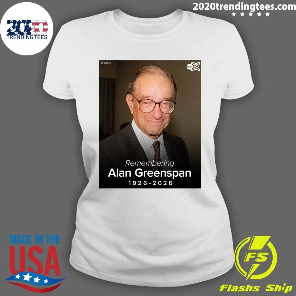 Remembering Alan Greenspan 1926-2026 Shirt