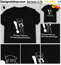 My tummy hurts and I’m mad at the government shirt
