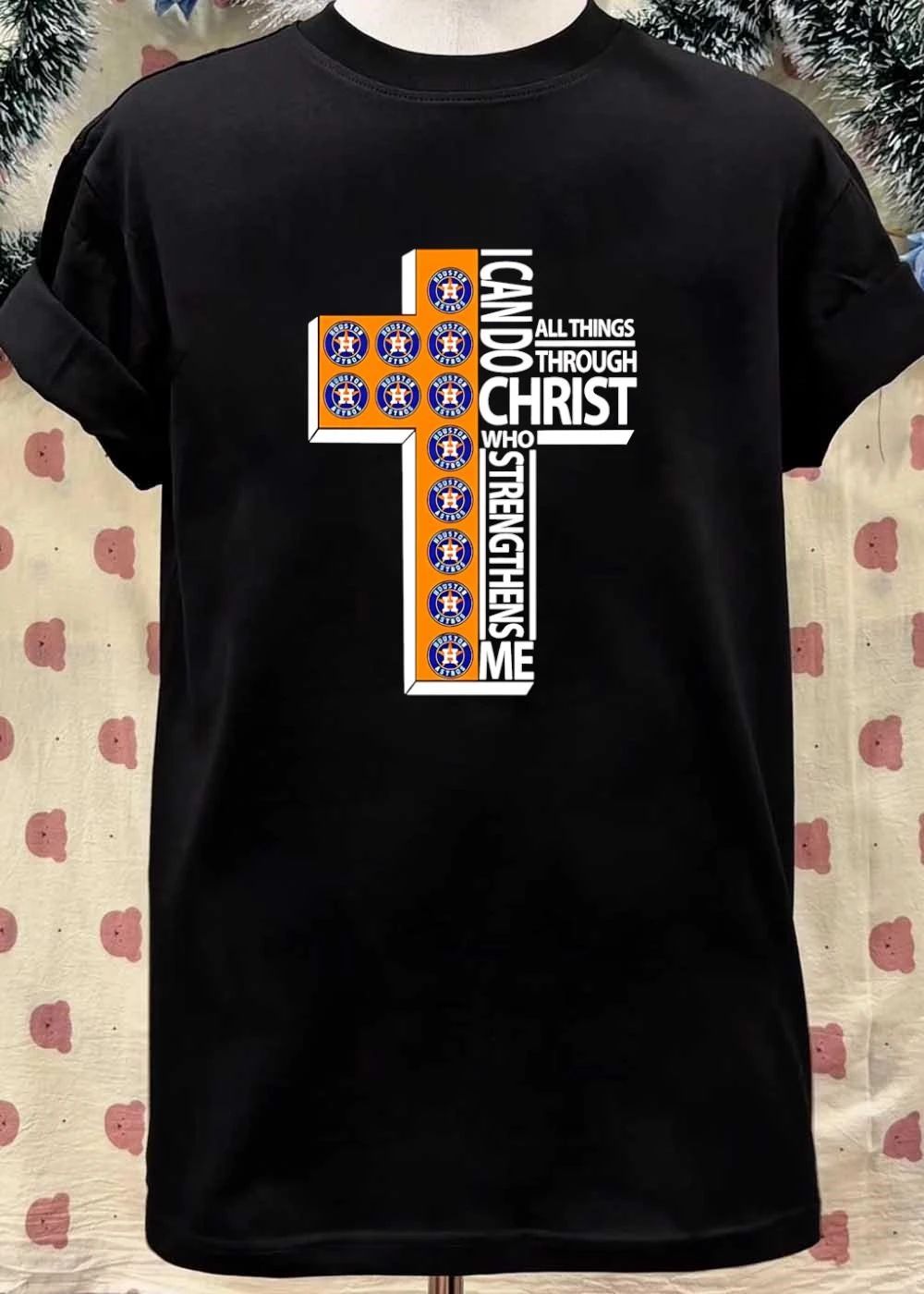 Houston Astros I Can Do All Things Through Christ Who Strengthens Me shirt