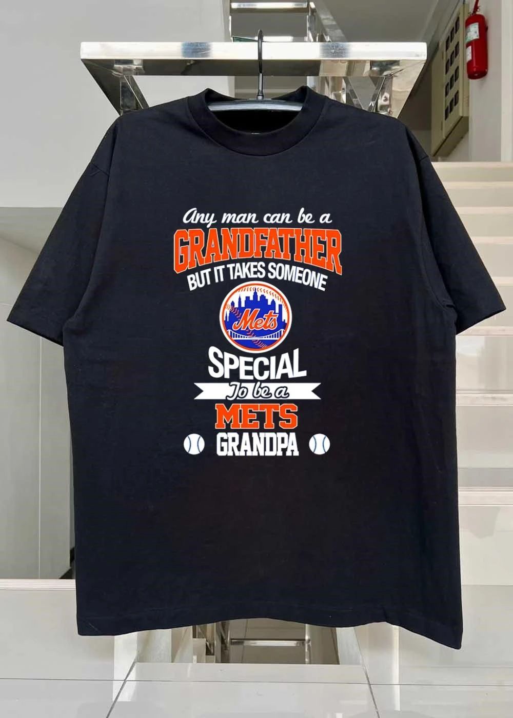 Any Man Can Be A Grandfather But It Takes Someone Special To Be A Mets shirt