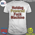 Hotdog Powered Party Machine Shirt