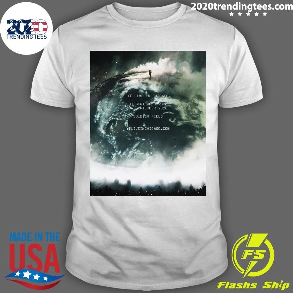 Kanye West Ye Live In Chicago On 3 And 4 September 2026 Shirt