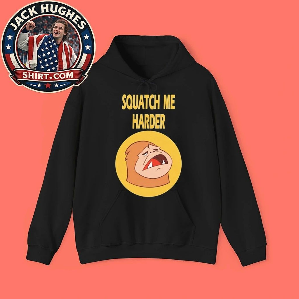 Squatch Me Harder Bigfoot Women Shirt