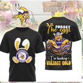 Original Minnesota Vikings Easter Forget The Eggs Hunting Vikings Gold Shirt