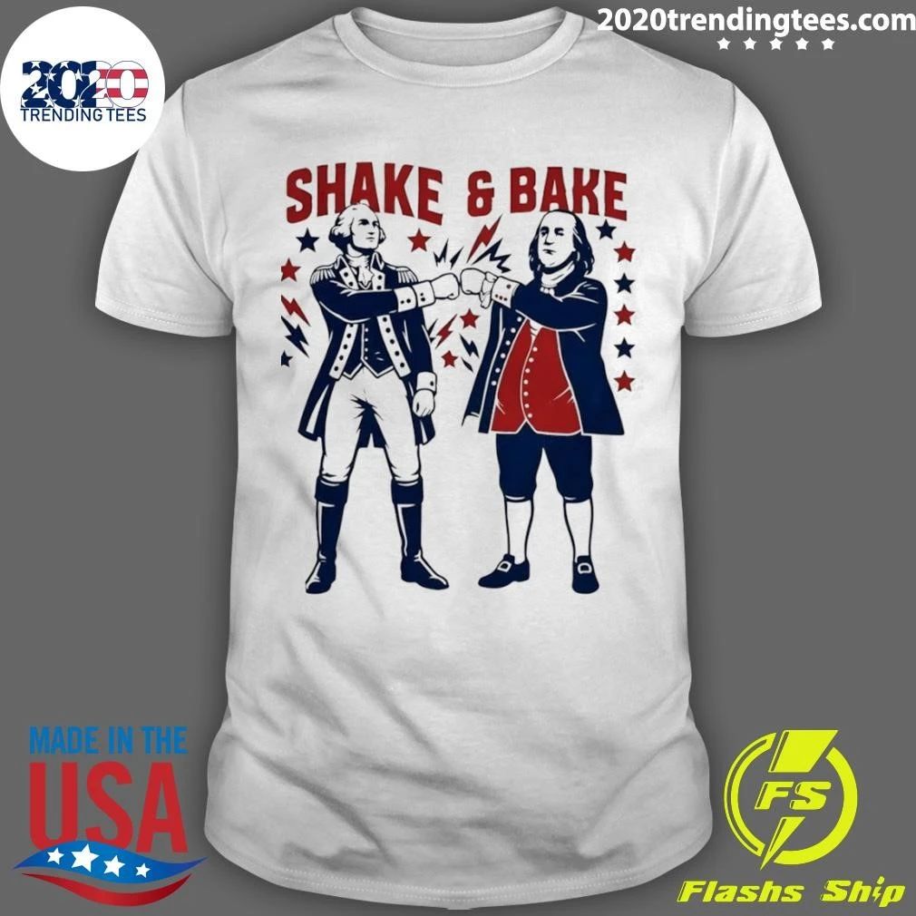 George Washington And Benjamin Franklin Shake And Bake Patriotic Founding Father 4th Of July Shirt