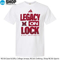 Miami RedHawks 2026 Legacy On Lock March Madness T-Shirt