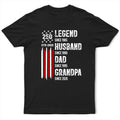 250th Anniversary Legend Husband Daddy Grandpa - Personalized T Shirt