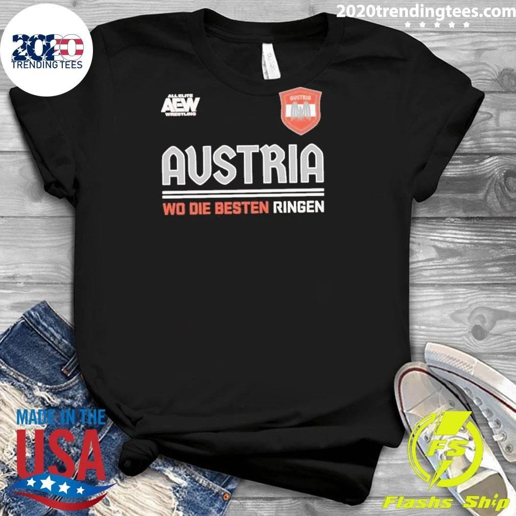 Austria Wo Die Besten Ringen Shirt