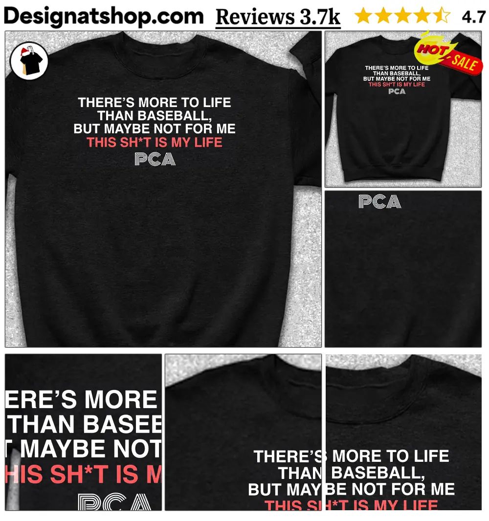 PCA Pete Crow-Armstrong there’s more to life than baseball but maybe not for me shirt