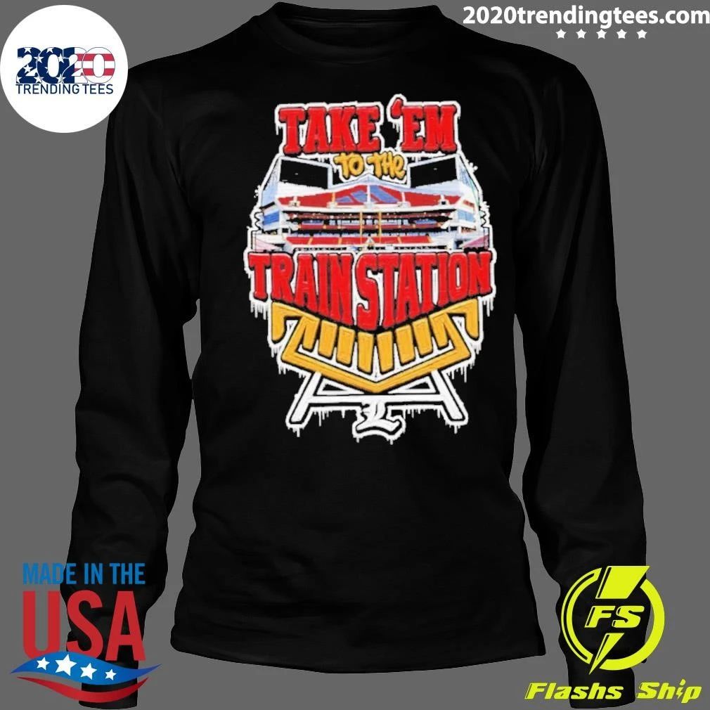 Take Em To The Train Station Shirt